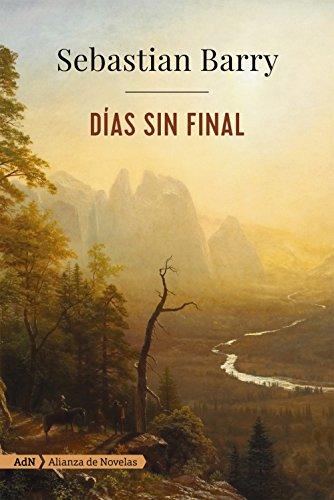 Dias Sin Final (AdN Alianza de Novelas)