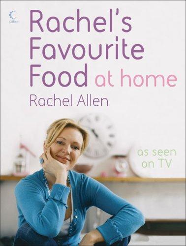 Rachel's Favourite Food at Home