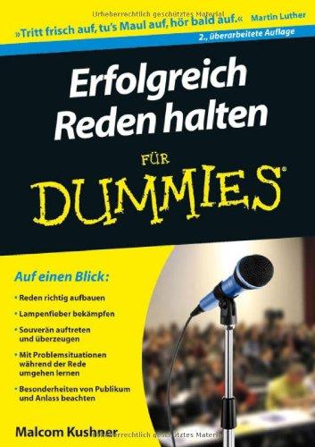 Erfolgreich Reden halten für Dummies (Fur Dummies)