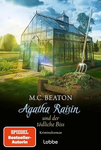 Agatha Raisin und der tödliche Biss: Kriminalroman. Ein spannender Cosy-Krimi aus den Cotswolds (Agatha Raisin Mysteries, Band 23)