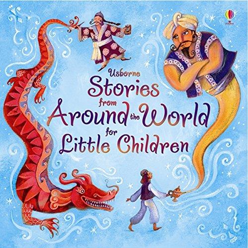 Stories from Around the World for Little Children (Story Collections for Little Children)