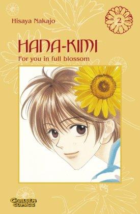 Hana No Kimi - For you in full blossom: Hana-Kimi, Band 2: BD 2