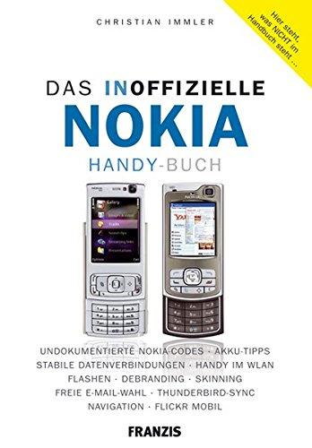 Das inoffizielle Nokia Handy Buch