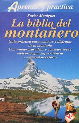 La Biblia Del Montanero (Fuera De Coleccion)