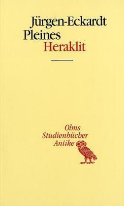 Heraklit: Anfängliches Philosophieren