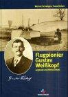 Flugpionier Gustav Weißkopf