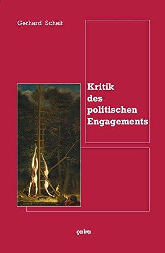 Kritik des politischen Engagements