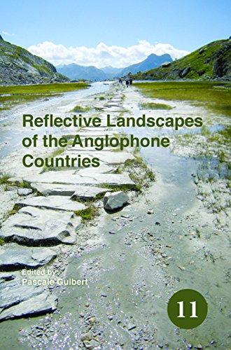 Reflective Landscapes of the Anglophone Countries. (Spatial Practices, 11, Band 11)