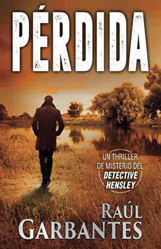 Pérdida: Un thriller de misterio del detective Hensley (Casos de Bar Harbor, Band 3)