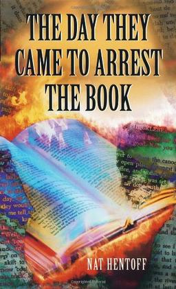 The Day They Came to Arrest the Book