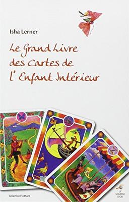 Le grand livre des cartes de l'enfant intérieur