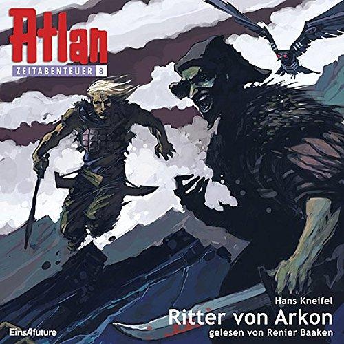 Atlan Zeitabenteuer MP3-CDs 08 - Ritter von Arkon