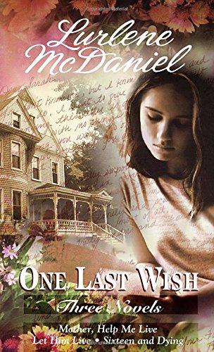 One Last Wish: Three Novels