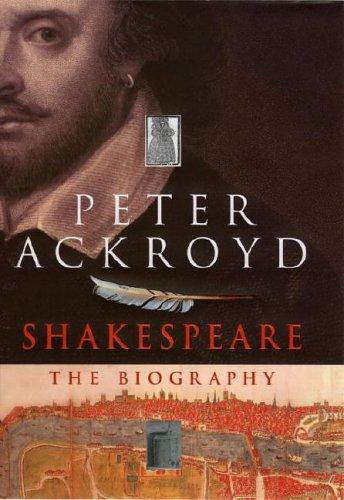 Shakespeare: The Biography