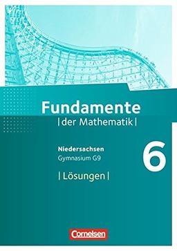 Fundamente der Mathematik - Gymnasium Niedersachsen: 6. Schuljahr - Lösungen zum Schülerbuch