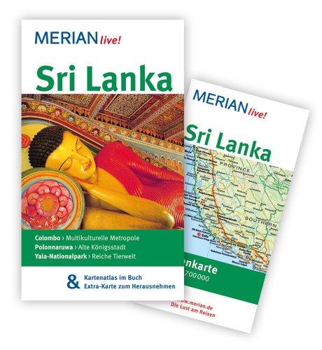 Sri Lanka: MERIAN live! - MIt Kartenatlas im Buch und Extra-Karte zum Herausnehmen