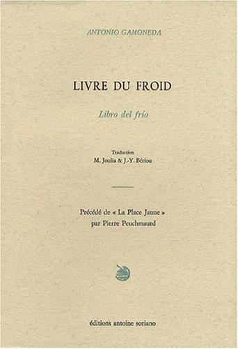 Livre du froid: Edition bilingue français-espagnol