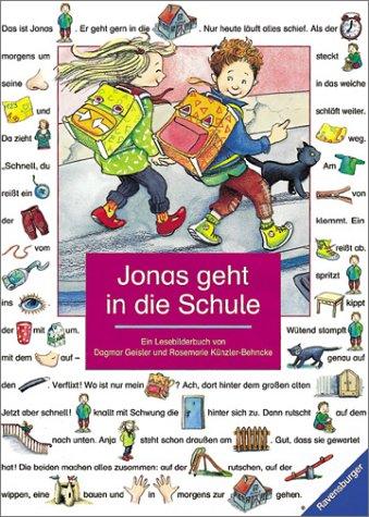 Lesebilderbuch: Jonas geht in die Schule