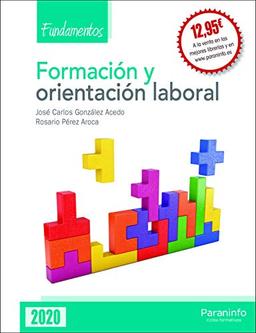 Formación y orientación laboral. Fundamentos (Edición 2020): Rústica (3)