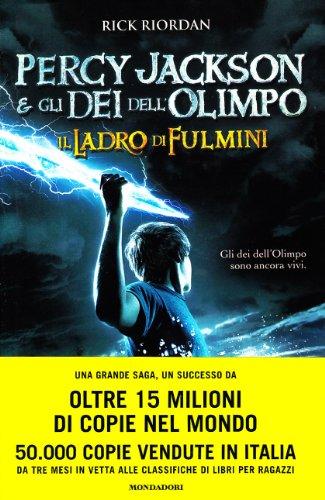 Il ladro di fulmini. Percy Jackson e gli dei dell'Olimpo