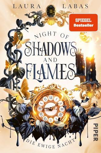 Night of Shadows and Flames – Die Ewige Nacht (Night of Shadows and Flames 2): Roman | New-Adult-Fantasy mit Vampiren, Hexen und Fae