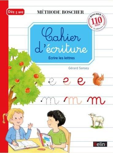 Cahier d'écriture : écrire les lettres