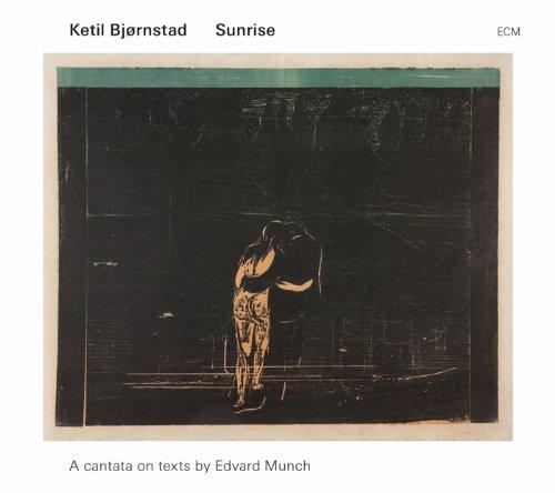 Sunrise - A cantata on texts by Edvard Munch