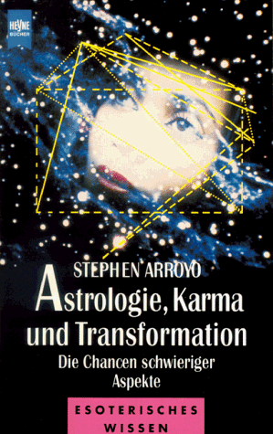 Astrologie, Karma und Transformation. Die Chancen schwieriger Aspekte.