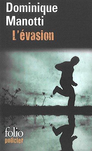 L'évasion