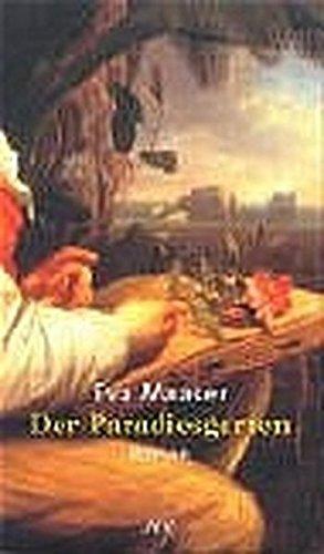 Der Paradiesgarten: Roman (Aufbau Taschenbücher)