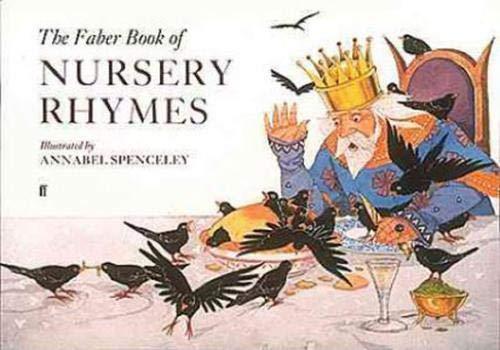 The Faber Book of Nursery Rhymes (Faber Edition)