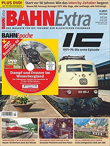 Bahn Extra 03/21 - IC 1971-79. Die erste Episode. Mit Video-DVD