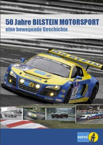 50 Jahre Bilstein Motorsport: Eine bewegende Geschichte