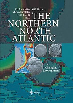 The Northern North Atlantic: A Changing Environment