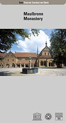 Maulbronn Monastery (Führer staatliche Schlösser und Gärten Baden-Württemberg)