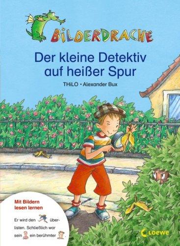 Bilderdrache. Der kleine Detektiv auf heißer Spur