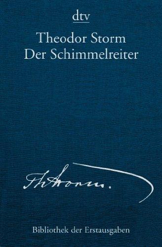 Der Schimmelreiter Novelle: Berlin 1888