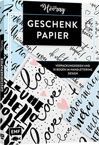 Das Geschenkpapier-Set – Hooray: Verpackungsideen und 10 Bogen im Handlettering Design: 10 Bogen, 80 x 59 cm