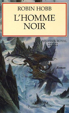 L'assassin royal. Vol. 12. L'homme noir