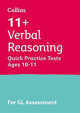 Letts 11+ Success - 11+ Verbal Reasoning Quick Practice Tests Age 10-11 for the Gl Assessment Tests: For the 2024 Gl Assessment Tests