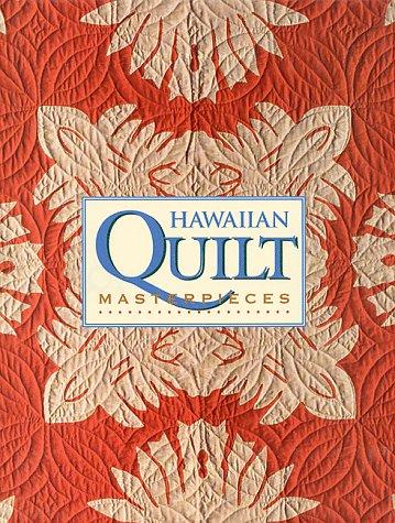 Hawaiian Quilt Masterpieces