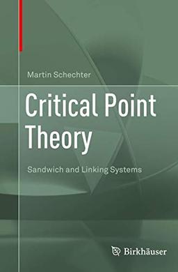 Critical Point Theory: Sandwich and Linking Systems