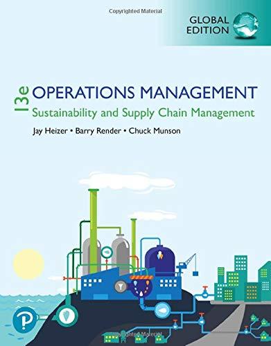 Operations Management:  Sustainability and Supply Chain Management, Global Edition