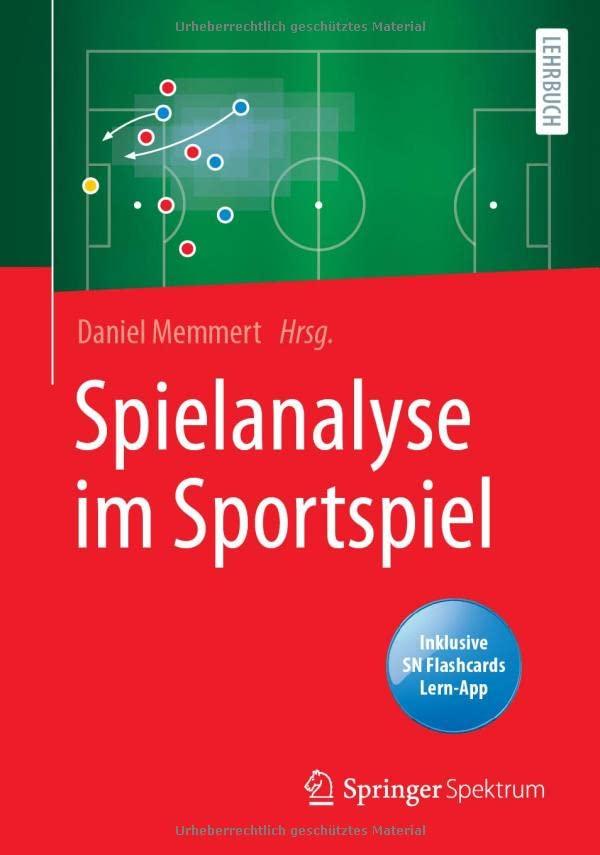 Spielanalyse im Sportspiel: Inklusive SN-Flashcards Lern-App