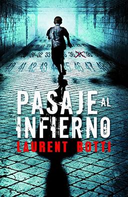 Pasaje al infierno (Novela de intriga)