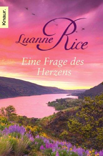 Eine Frage des Herzens: Roman