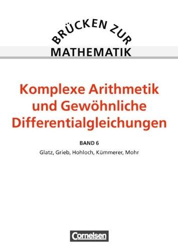 Brücken zur Mathematik, Bd.6, Differential- und Integralrechnung