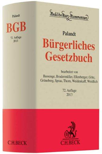 Bürgerliches Gesetzbuch: mit Nebengesetzen, insbesondere mit Einführungsgesetz (Auszug) einschließlich Rom I-, Rom II- und Rom III-Verordnungen sowie ... Gewaltschutzgesetz