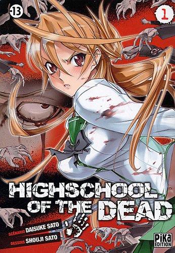 Highschool of the dead. Vol. 1