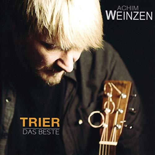 Trier - Das Beste Von Achim Weinzen